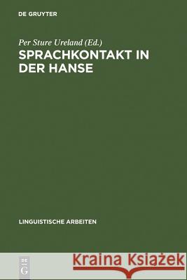 Sprachkontakt in der Hanse Ureland, Per Sture 9783484301917