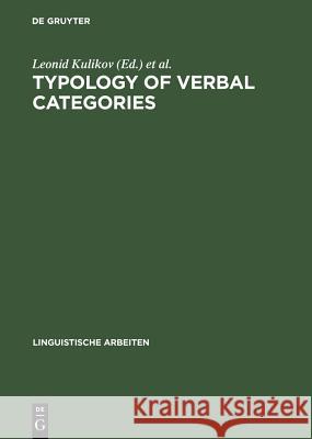 Typology of Verbal Categories Kulikov, Leonid 9783484303829 Max Niemeyer Verlag GmbH & Co KG