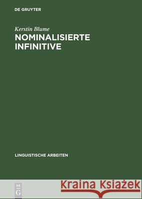 Nominalisierte Infinitive Blume, Kerstin 9783484304871 X_Max Niemeyer Verlag