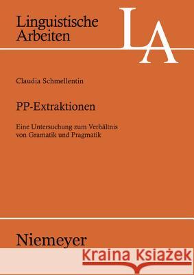 PP-Extraktionen Schmellentin, Claudia 9783484305076 Max Niemeyer Verlag