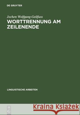 Worttrennung am Zeilenende Wolfgang-Geilfuss, Jochen 9783484305182 X_Max Niemeyer Verlag