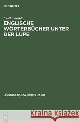 Englische Wörterbücher unter der Lupe Ewald Standop 9783484309029 de Gruyter