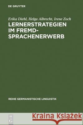 Lernerstrategien im Fremdsprachenerwerb Diehl, Erika 9783484311145 Max Niemeyer Verlag