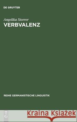 Verbvalenz Storrer, Angelika 9783484311268 Max Niemeyer Verlag
