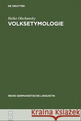 Volksetymologie  9783484311756 Max Niemeyer Verlag GmbH & Co KG
