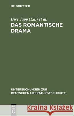 Das romantische Drama Japp, Uwe 9783484321038 Max Niemeyer Verlag