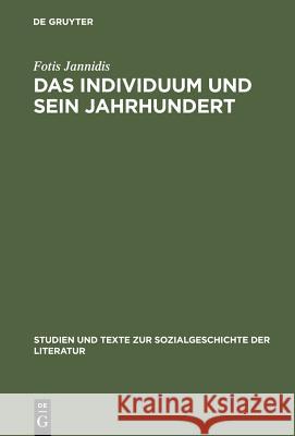 Das Individuum Und Sein Jahrhundert: Eine Komponenten- Und Funktionsanalyse Des Begriffs >Bildung Jannidis, Fotis 9783484350564 Max Niemeyer Verlag