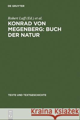 Konrad von Megenberg: Buch der Natur Luff, Robert 9783484360549 Max Niemeyer Verlag