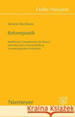 Reformpoetik Stefanie Stockhorst 9783484366282 de Gruyter