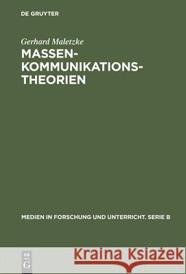 Massenkommunikationstheorien Gerhard Maletzke 9783484370074 Max Niemeyer Verlag