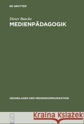 Medienpädagogik Baacke, Dieter   9783484371019 Niemeyer, Tübingen