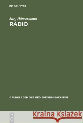 Radio Ja1/4rg Hausermann J. Rg H Jurg Hausermann 9783484371064 Max Niemeyer Verlag