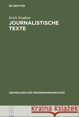 Journalistische Texte Erich Straaner Erich Str Erich Strassner 9783484371101