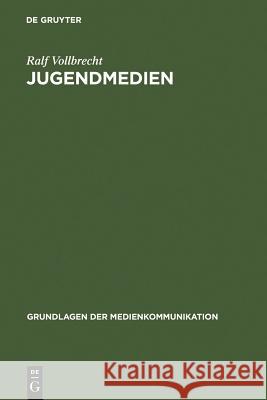 Jugendmedien Ralf Vollbrecht 9783484371125 Max Niemeyer Verlag