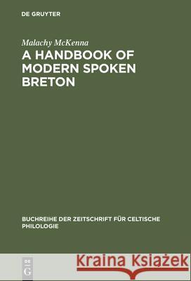 A Handbook of Modern Spoken Breton  9783484429062 Max Niemeyer Verlag GmbH & Co KG