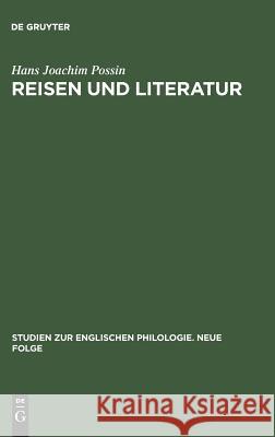 Reisen und Literatur Possin, Hans Joachim 9783484450141 Max Niemeyer Verlag