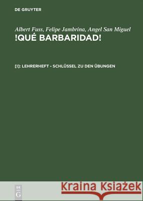 Lehrerheft - Schlüssel Zu Den Übungen Fuss, Albert 9783484501867 Max Niemeyer Verlag