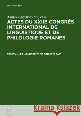 Les Manuscrits Ne Brûlent Pas Englebert, Annick 9783484503755