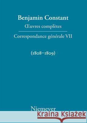 Correspondance générale 1808-1809 Paul Delbouille Robert LeRoy 9783484504578