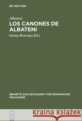 Los canones de Albateni Albateni, Georg Bossong 9783484520714