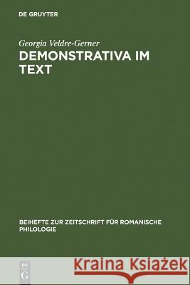 Demonstrativa im Text Veldre-Gerner, Georgia 9783484523418 Max Niemeyer Verlag