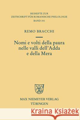 Nomi e volti della paura nelle valli dell'Adda e della Mera Remo Bracchi 9783484523517 Max Niemeyer Verlag