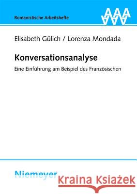 Konversationsanalyse Gülich, Elisabeth 9783484540538 Max Niemeyer Verlag