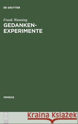 Gedankenexperimente Wanning, Frank 9783484550322 Max Niemeyer Verlag