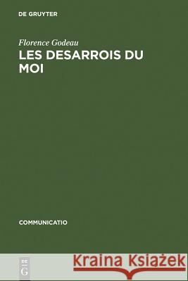 Les Desarrois Du Moi: »A La Recherche Du Temps Perdu« de M. Proust Et »Der Mann Ohne Eigenschaften« de R. Musil Godeau, Florence 9783484630093 Max Niemeyer Verlag