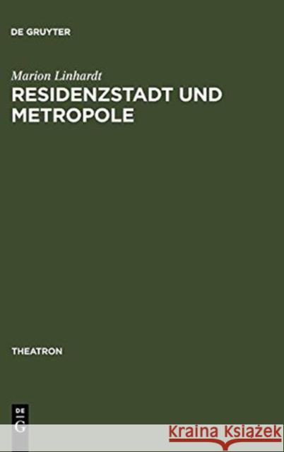 Residenzstadt und Metropole Linhardt, Marion 9783484660502 Niemeyer, Tübingen