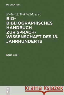 H - I Brekle, Herbert E. Dobnig-Jülch, Edeltraud Höller, Hans J. 9783484730243
