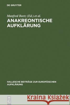 Anakreontische Aufklärung Beetz, Manfred Kertscher, Hans-Joachim  9783484810280 Niemeyer, Tübingen