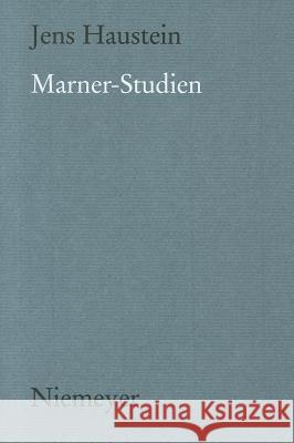 Marner-Studien Jens Haustein 9783484891098 Max Niemeyer Verlag