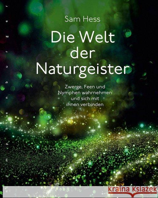 Die Welt der Naturgeister Hess, Sam 9783485030229