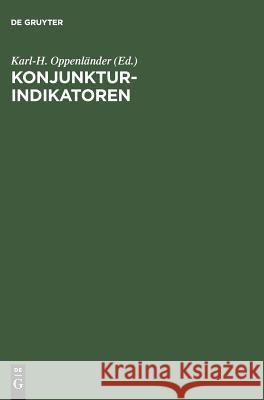 Konjunkturindikatoren Karl-H Oppenländer 9783486237948