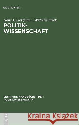 Politikwissenschaft Hans J Lietzmann, Wilhelm Bleek 9783486238600 Walter de Gruyter