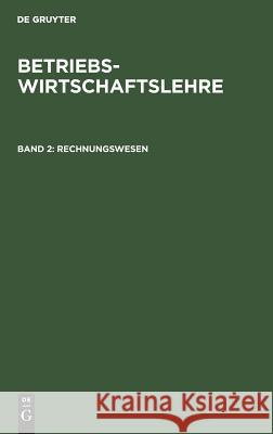 Rechnungswesen Schneider, Dieter 9783486239966 Oldenbourg Wissenschaftsverlag