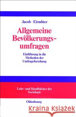 Allgemeine Bevölkerungsumfragen Jacob, Rüdiger 9783486241570 Oldenbourg Wissenschaftsverlag