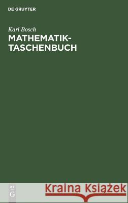 Mathematik-Taschenbuch Karl Bosch 9783486246698 Walter de Gruyter