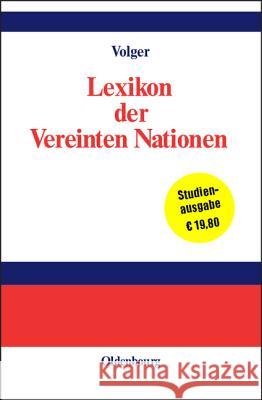 Lexikon Der Vereinten Nationen  9783486247954 Oldenbourg Wissenschaftsverlag