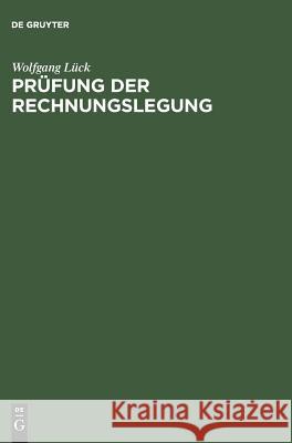 Prüfung der Rechnungslegung Wolfgang Lück 9783486251845 Walter de Gruyter