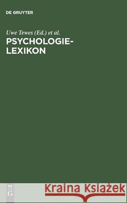 Psychologie-Lexikon Uwe Tewes, Klaus Wildgrube 9783486252293 Walter de Gruyter