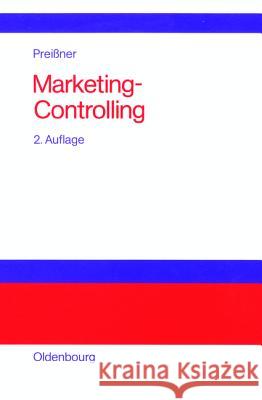 Marketing-Controlling Andreas Preißner 9783486252798 Walter de Gruyter