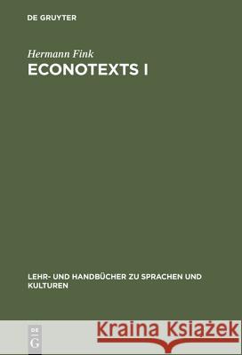 EconoTexts I Fink, Hermann 9783486253689 Oldenbourg Wissenschaftsverlag