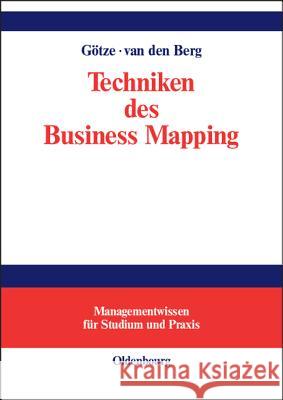 Techniken des Business Mapping Götze, Wolfgang 9783486274783