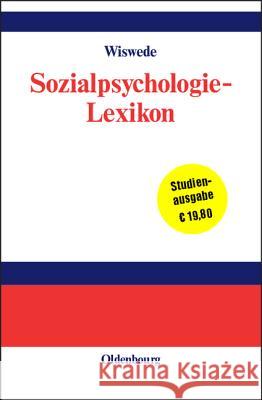 Sozialpsychologie-Lexikon Wiswede, Günter 9783486275148 Oldenbourg Wissenschaftsverlag