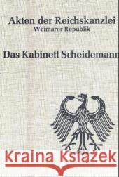 Das Kabinett Scheidemann (1919) Schulze, Hagen Hockerts, Hans G. Weber, Hartmut 9783486415438 Oldenbourg