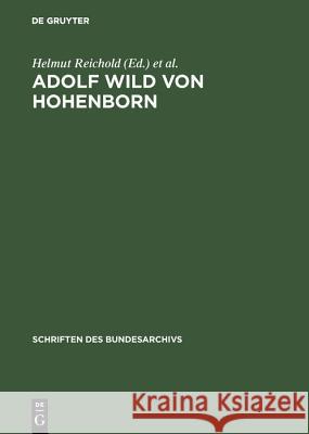 Adolf Wild von Hohenborn Reichold, Helmut 9783486418620