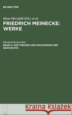 Zur Theorie Und Philosophie Der Geschichte Kessel, Eberhard 9783486451221