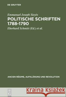 Politische Schriften 1788-1790 Sieyès, Emmanuel Joseph 9783486502619